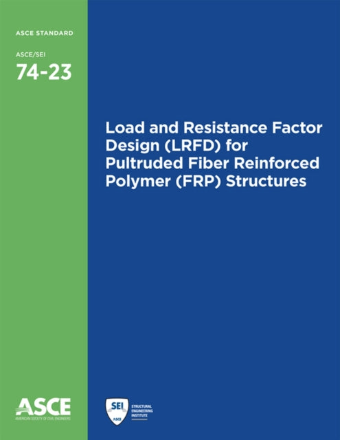 Load and Resistance Factor Design LRFD for