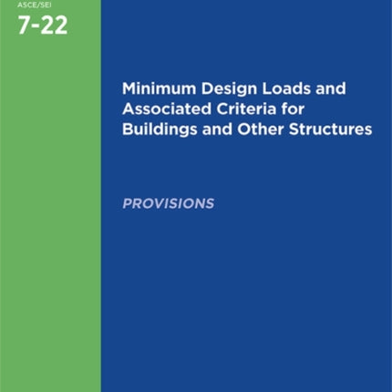 Minimum Design Loads and Associated Criteria for