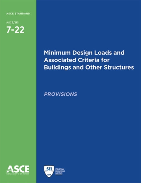 Minimum Design Loads and Associated Criteria for