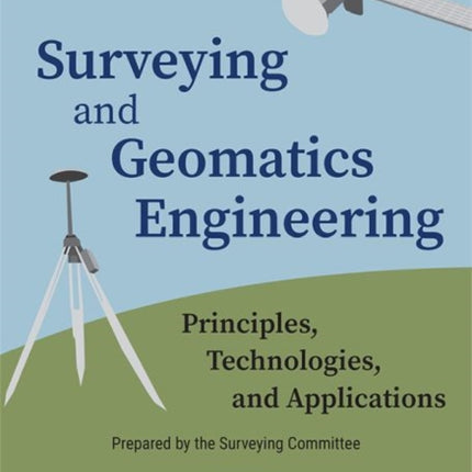 Surveying and Geomatics Engineering