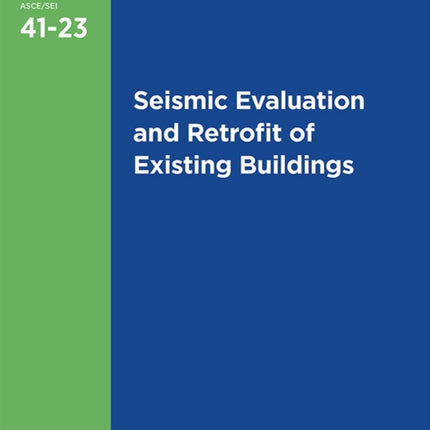 Seismic Evaluation and Retrofit of Existing
