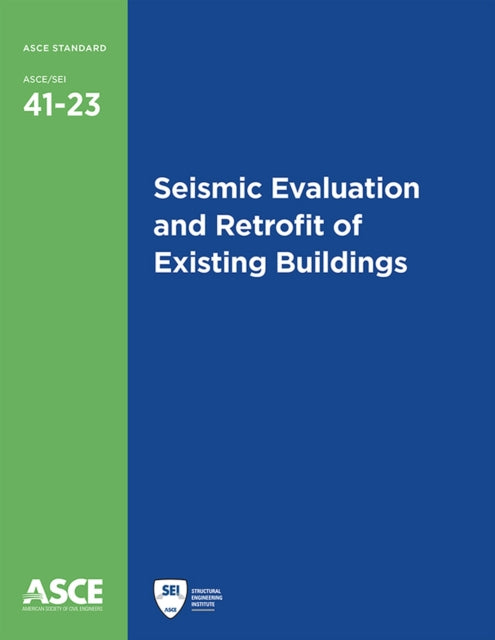 Seismic Evaluation and Retrofit of Existing