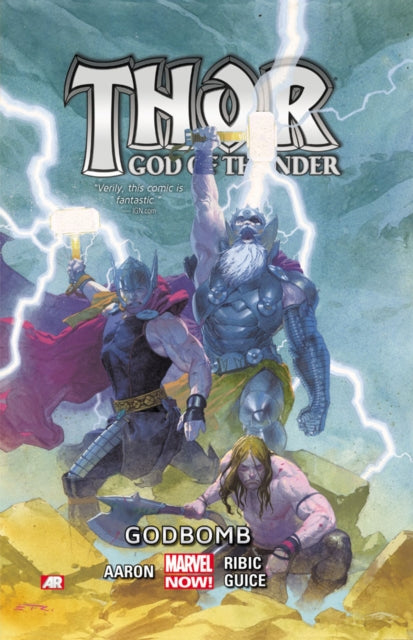 Thor: God Of Thunder Volume 2: Godbomb (marvel Now)