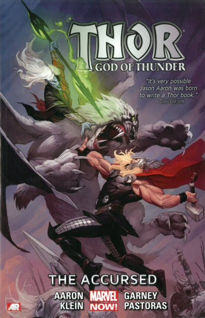 Thor: God Of Thunder Volume 3: The Accursed (marvel Now)