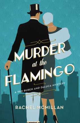 Murder at the Flamingo: A Novel