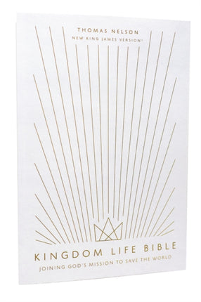 Kingdom Life Bible Joining Gods Mission to Save