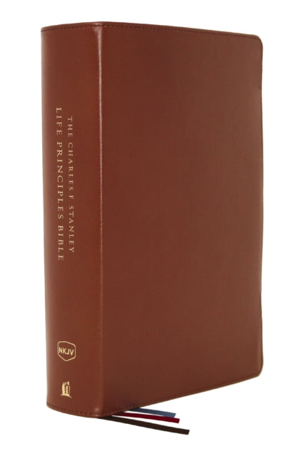 The NKJV, Charles F. Stanley Life Principles Bible, 2nd Edition, Genuine Leather, Brown, Comfort Print: Growing in Knowledge and Understanding of God Through His Word