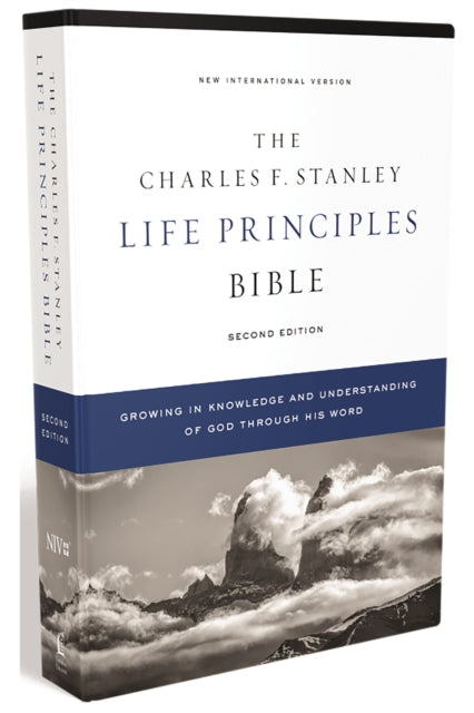 NIV, Charles F. Stanley Life Principles Bible, 2nd Edition, Hardcover, Comfort Print: Growing in Knowledge and Understanding of God Through His Word