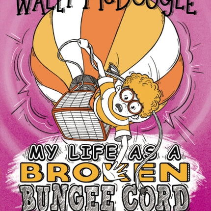 My Life as a Broken Bungee Cord