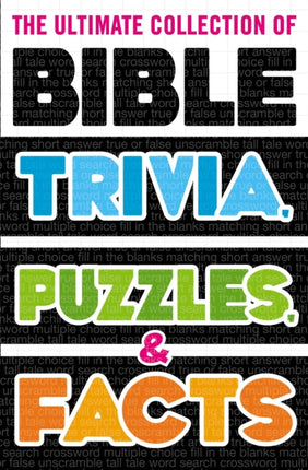 The Ultimate Collection of Bible Trivia Puzzles