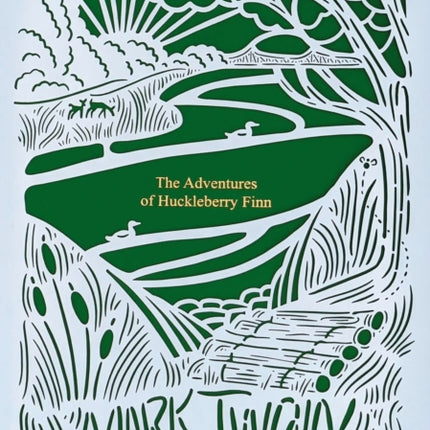 The Adventures of Huckleberry Finn (Seasons Edition -- Summer)