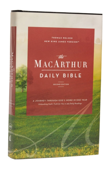 The NKJV, MacArthur Daily Bible, 2nd Edition, Hardcover, Comfort Print: A Journey Through God's Word in One Year