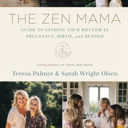 The Zen Mama Guide to Finding Your Rhythm in