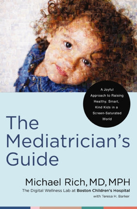 The Mediatricians Guide