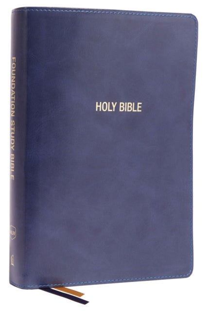 NKJV, Foundation Study Bible, Large Print, Leathersoft, Blue, Red Letter, Comfort Print: Holy Bible, New King James Version