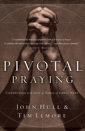 Pivotal Praying