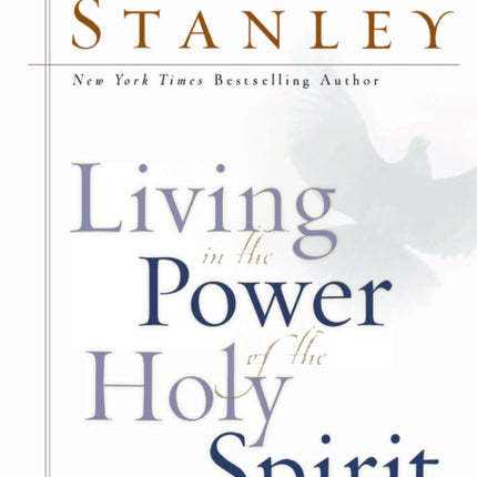 Living in the Power of the Holy Spirit