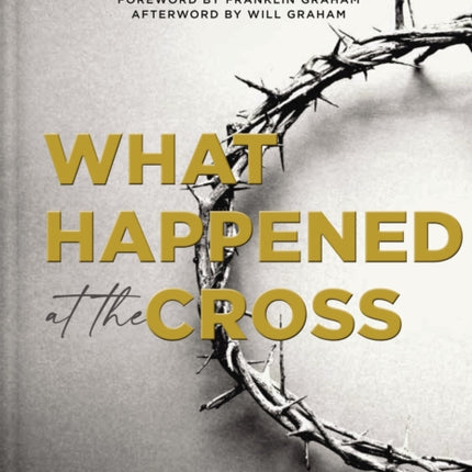 What Happened at the Cross: The Price of Victory