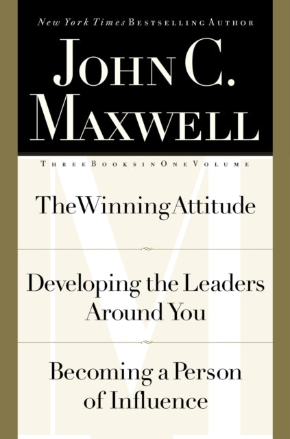 Maxwell 3-in-1: The Winning Attitude,Developing the Leaders Around You,Becoming a Person of Influence