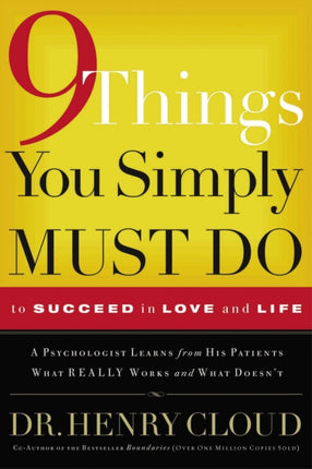 9 Things You Simply Must Do to Succeed in Love