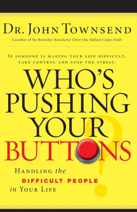 Whos Pushing Your Buttons