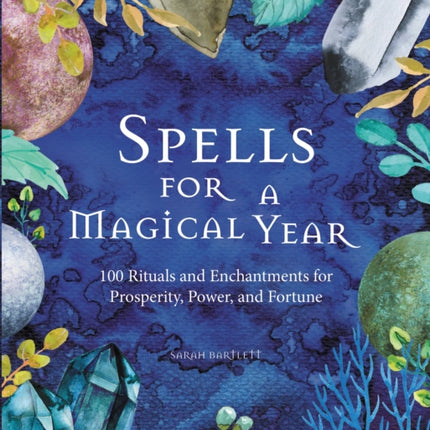 Spells for a Magical Year