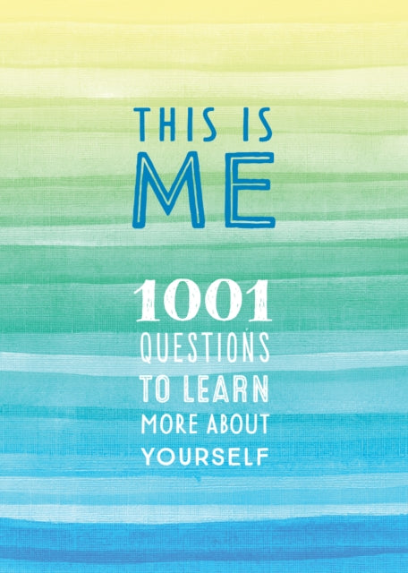 This is Me: 1001 Questions to Learn More About Yourself: Volume 31