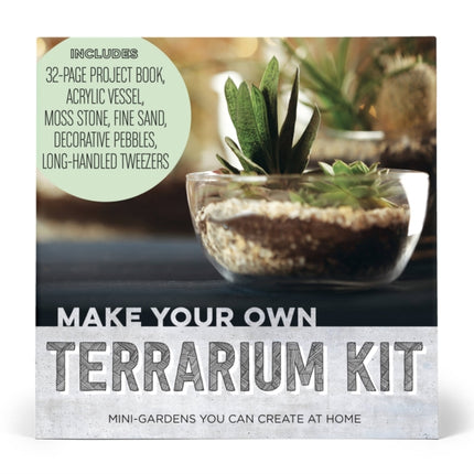 Make Your Own Terrarium Kit: Mini Gardens You Can Create at Home – Includes: Acrylic Vessel, Decorative Pebbles, Moss Stone, Fine Sand, Long-Handled Tweezers, Project Book