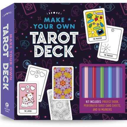 Make Your Own Tarot Deck: Kit Includes: Project Book, Perforated Tarot Card Sheets, and 10 Markers