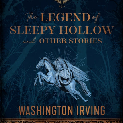 The Legend of Sleepy Hollow and Other Stories