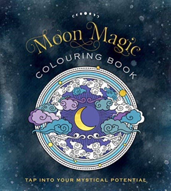 Moon Magic Colouring Book