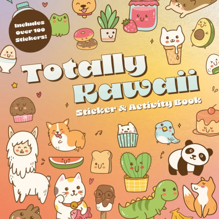 Totally Kawaii Sticker  Activity Book