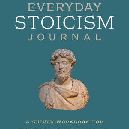 Everyday Stoicism Journal