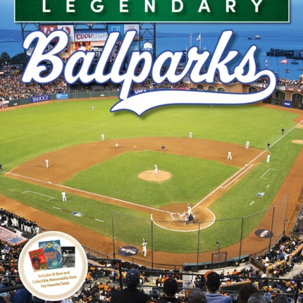 Legendary Ballparks
