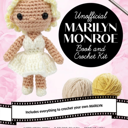 Unofficial Marilyn Monroe Book and Crochet Kit