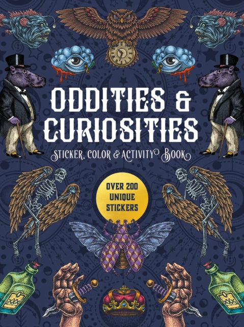 Oddities  Curiosities Sticker Color  Activity Book