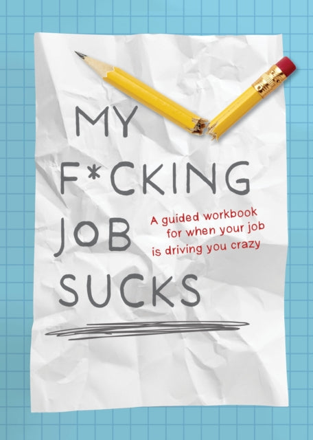 My Fcking Job Sucks