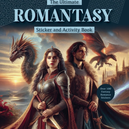 The Ultimate Romantasy Sticker and Activity Book