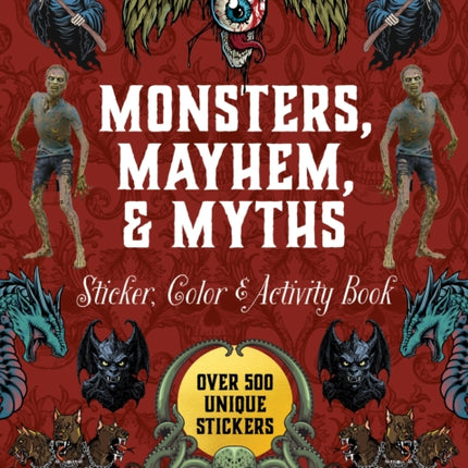 Monsters Mayhem and Myths Sticker Color  Activity Book