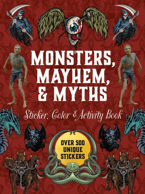 Monsters Mayhem and Myths Sticker Color  Activity Book