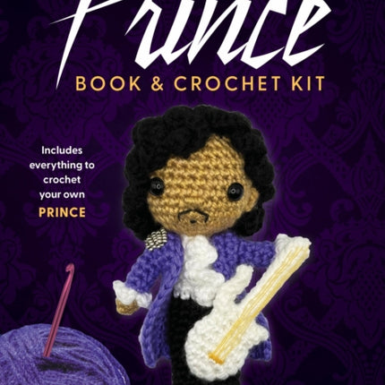 Unofficial Prince Book and Crochet Kit
