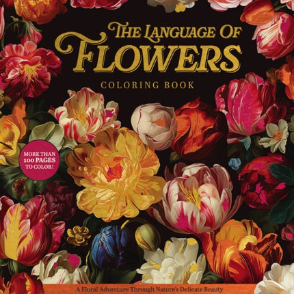 The Language of Flowers Coloring Book