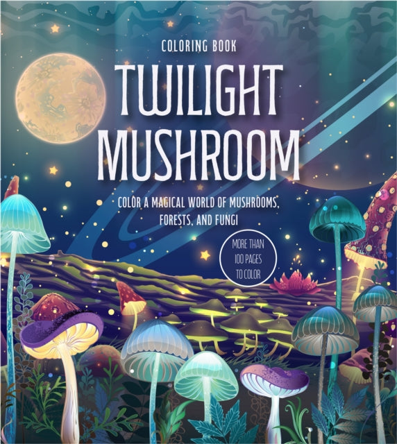 Twilight Mushroom Coloring Book