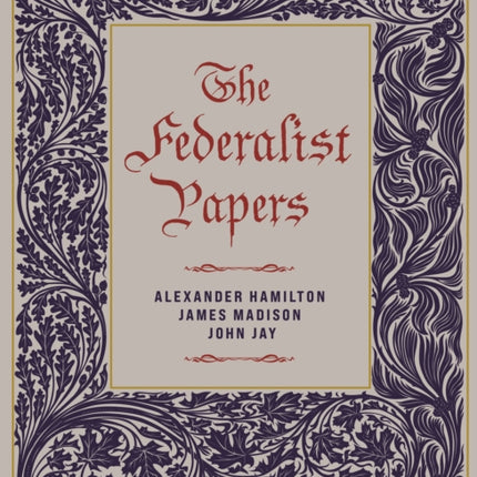 The Federalist Papers