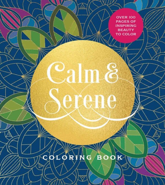 Calm  Serene Coloring Book