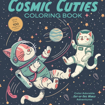Cosmic Cuties Coloring Book