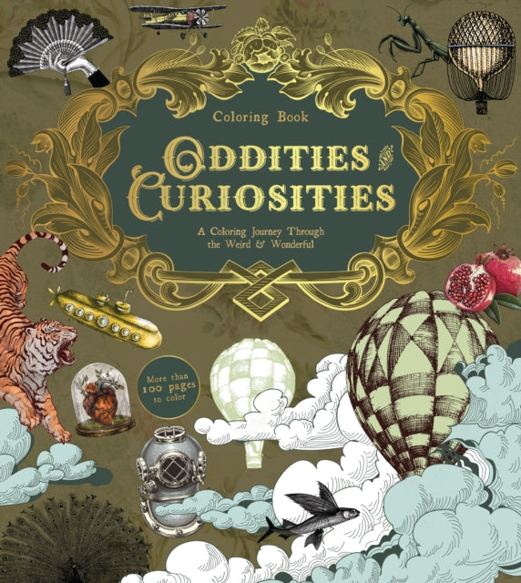 Oddities and Curiosities Coloring Book