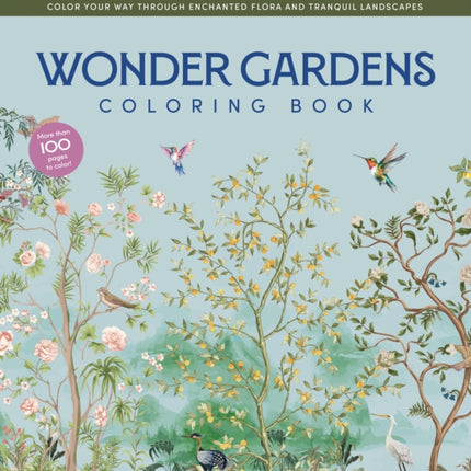 Wonder Gardens Coloring Book