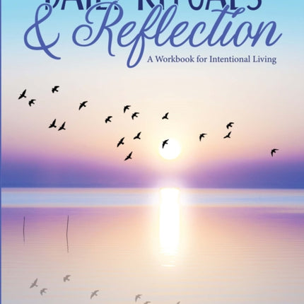 Daily Rituals  Reflection