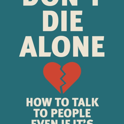 Dont Die Alone